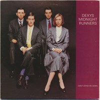1985- Don't Stand Me Down