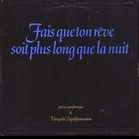 1972- Fais Que Ton Reve Soit Plus Long Que la Nuit