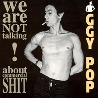 1995- We Are Not Talking About Commercial Shit