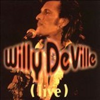 1993- Willy DeVille Live